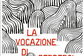 La vocazione di perdersi