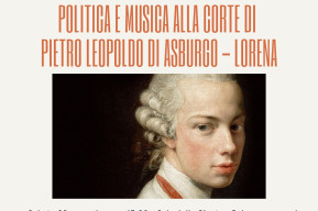 Politica e musica alla corte di Pietro Leopoldo di Asburgo-Lorena