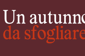 Un Autunno da sfogliare 2026